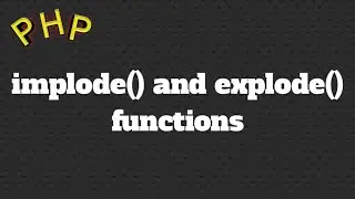 Php implode and explode functions in hindi