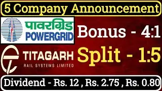 High Dividend + Stock Split + Bonus Share Announced🔴Titagarh Rail Systems Limited🔴Power Grid Corp
