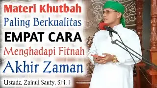Khutbah Jumat : Empat Cara Menghadapi Fitnah Akhir Zaman