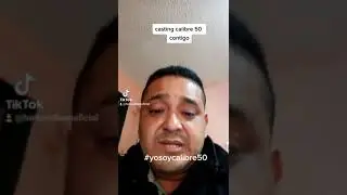 casting #yosoycalibre50 Contigo