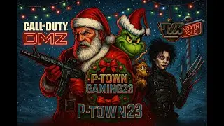 P-Town Gaming 23 | DMZ Live &ndash; High Stakes, No Mistakes! #mw2 #mw3 #dmz #BO6