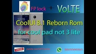 VoLTE support marshmallow rom for cool pad not 3 lite  ( CoolUI 8.1 reborn rom )