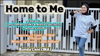 Home To Me - Line dance | Choreo:Gary Lafferty (UK) & Alexis Tait (SCO) - Improver - January 2026
