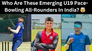 Top Emerging U19 Pace-Bowling All-Rounders In India | U19 Vinoo Mankad Trophy 2024-25