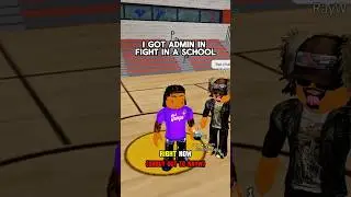 Got Admin In Fight In A School😳🔥 #roblox #shorts
