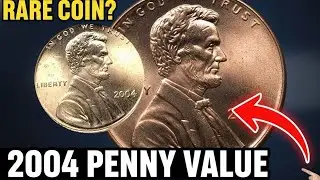 2004 Lincoln Cent Value & Rare Error Coins Explained