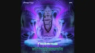 PsyStream - Shivaya Namaha