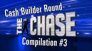 The Chase Cash Builder Round Compilation #3