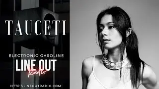 Tauceti on Line Out Radio - Dec 2025