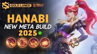 Hanabi NEW META Build 2025, эмблема и лучшие счётчики героев | Mobile Legends