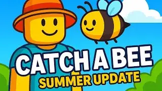 Catch a Bee 🐝 | Part 2: Summer Update Buzz! 🌞🍯