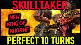 Skulltaker (Legendary) PERFECT 10 Turns [Live] Total Warhammer 3