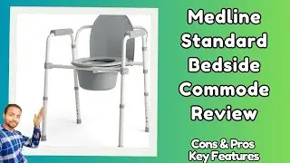 New Medline Standard Bedside Commode Review -Top 5 Best Commodes under $90 - Key Details