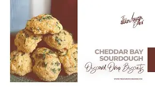 Печенье из закваски Cheddar Bay Sourdough Discard Drop Biscuits (рецепт быстрого хлеба на закваске, имитирующий красный лобстер)