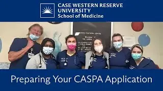 Preparing Your CASPA Application