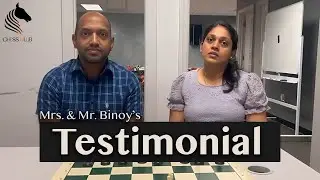 CHESS KLUB Fort Mill - Testimonial by Mrs. & Mr. Binoy