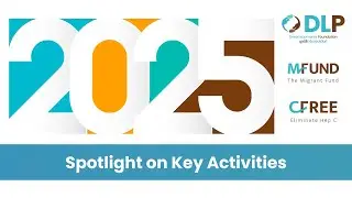 Spotlight on Key Activities in 2025