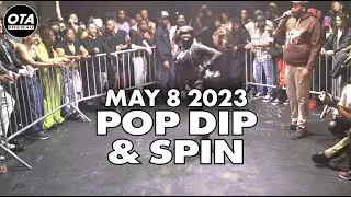 Pop Dip & Spin at OTA May 8 2023