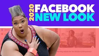 Facebook's New Look (2020 Facebook Update)