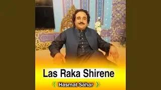 Las Raka Shirene