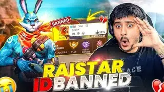 RAISTAR ID BANNED 😱YEH KYA HO GAYA? ID BANNED 💔SHOCKING! PRO PLAYER ID BANNED