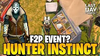HUNTER&rsquo;S INSTINCT is BACK! Are the Rewards WORTH IT for F2P!? - Last Day on Earth: Survival