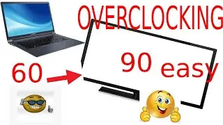 HOW TO OVERCLOCK MONITOR 60hz-90hz (LAPTOP MONITOR TOO)