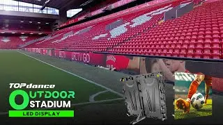 TOP DANCE OUTDOOR STADIUM LED DISPLAY
