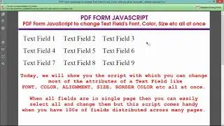 PDF Form JavaScript to change Text Field's Font, Color, Size etc all at once