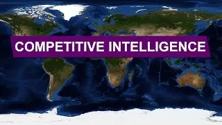 Competitive Intelligence &bull; Explained With Maps