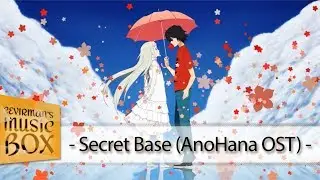 Ano Hana - Secret Base (Türkçe Çeviri / Lyrics) #ÇevirmansBox