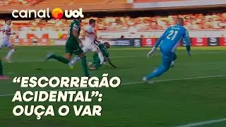 CBF DIVULGA &Aacute;UDIOS DO VAR DE S&Atilde;O PAULO X PALMEIRAS: 'ESCORREG&Atilde;O ACIDENTAL'; OU&Ccedil;A E VEJA LANCE