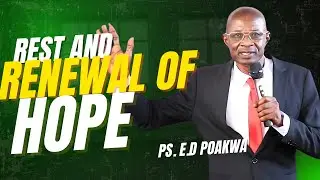 Hope For Today Bible Lectures - Day 6 (June 22, 2025) - Ps. Emmanuel Dickson Poakwa