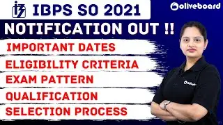 IBPS SO 2021 | IBPS Specialist Officer Notification 2021 | Eligibility,Qualification,Exam Pattern