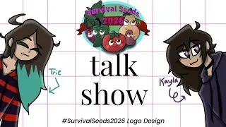 #SurvivalSeeds2026: Live Logo Design and Miscellaneous Announcements