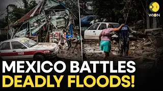 Mexico Floods: 64 Lives Lost, Army Launches Large-Scale Rescue with 10,000 Troops | WION ORIGINALS
