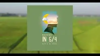 Rah's Al Ghul - Nature in 5/4 (Audio)