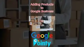 Adding Products to Your Google Business Listing with Pointy #shorts #google #googlepointy