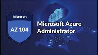 8.23 - Azure Authorization Options || Microsoft Azure Administrator