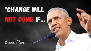 These BARACK OBAMA Quotes Are Worth Listening To | Walk of Wisdom