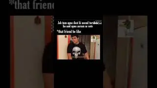 That Friend #Shorts #youtubeshorts #acvians #ashishchanchlani acvians