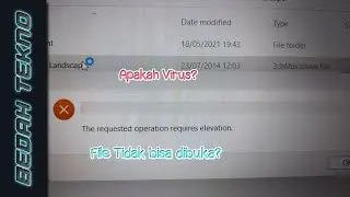 Solved : How to Fix 'The Requested Operation Requires Elevation' Error!