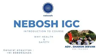 Why Health & Safety Is the Foundation of All Industries | NEBOSH IGC Introduction Class 1 | Unit IG1
