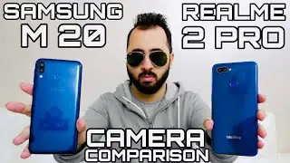 Samsung M20 vs Realme 2 Pro Camera Comparison|Samsung M20 Camera Review|Worst Portrait Mode?