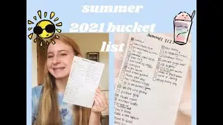 SUMMER 2021 BUCKET LIST | 31 ideas