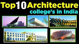 Top 10 Architecture college's in India 2020 || Best Architect college's list