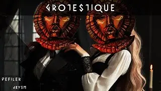 GROTESTIQUE - DEFILING