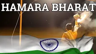 Hamara Bharat &ndash; Festive Song Celebrating India's Cultural Unity