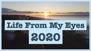 Life From My Eyes - 2020 1SE