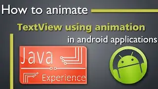 How to animate textview in android application